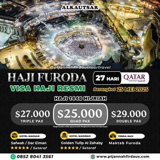 Haji Furoda 2025 Jannah Firdaus Visa Haji Furoda Resmi Alkautsar