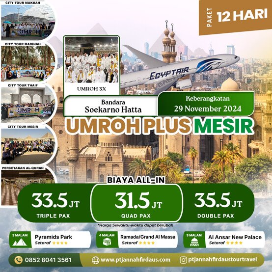 Umroh Plus Mesir November 2024 Jannah Firdaus Travel