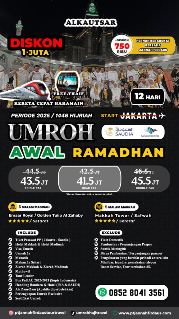 biaya paket umroh awal ramadhan 2025 alkautsar pt jannah firdaus tour travel