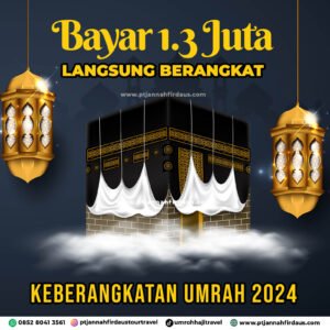 Keberangkatan Umrah Cicilan Umroh 2024