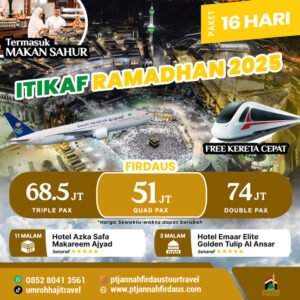 Umroh Itikaf ramadhan 2025 16 Hari Firdaus