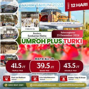 Umroh Plus Turki Desember 2024 Paket Umrah Akhir Tahun