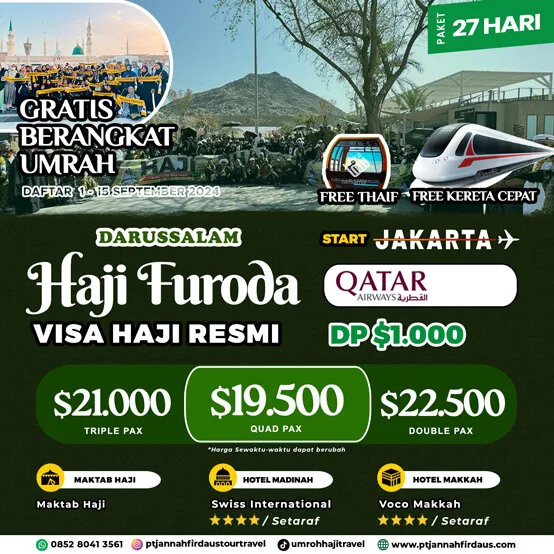Daftar Haji Furoda 2025 Periode September 3 Haji Furoda 2025 Promo September darussalam