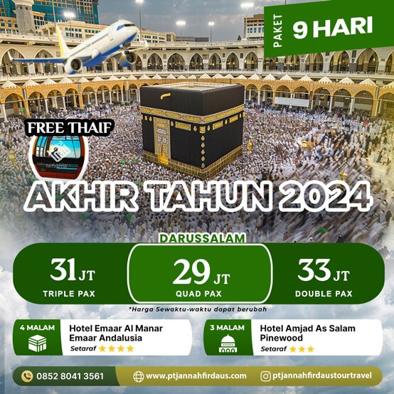 UMROH AKHIR TAHUN DESEMBER 2024 PAKET DARUSSALAM