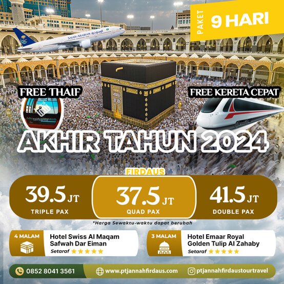 UMROH AKHIR TAHUN DESEMBER 2024 PAKET FIRDAUS