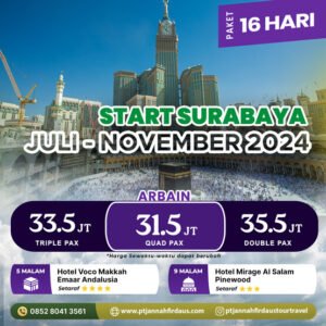 Umroh Agustus September Oktober November 2024 Arbain Surabaya