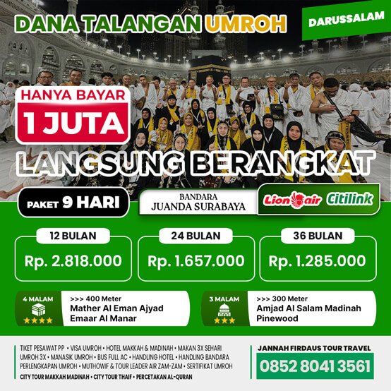 Cicilan Umroh Syariah Surabaya Darussalam 2024 2025