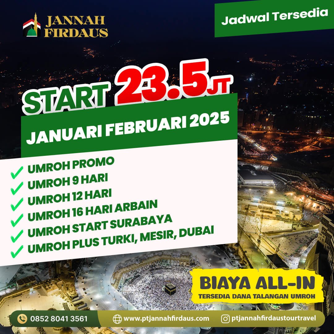 Umroh Awal Tahun 2025 Jannah Firdaus Tour Travel