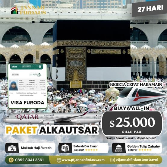 Jannah Firdaus Haji Furoda 2025 Alkautsar 27 Hari