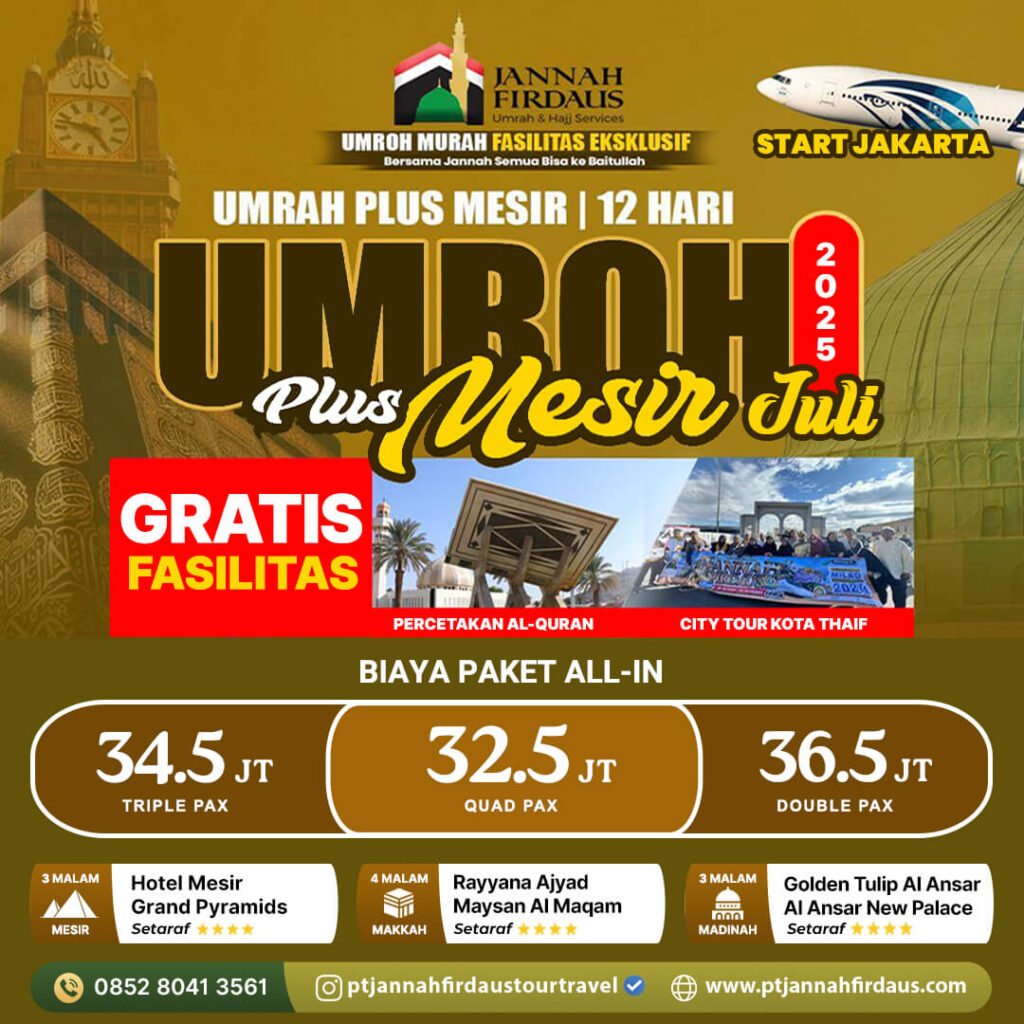 Biaya Umroh Plus Mesir Juli 2025 5 umroh plus mesir juli 2025