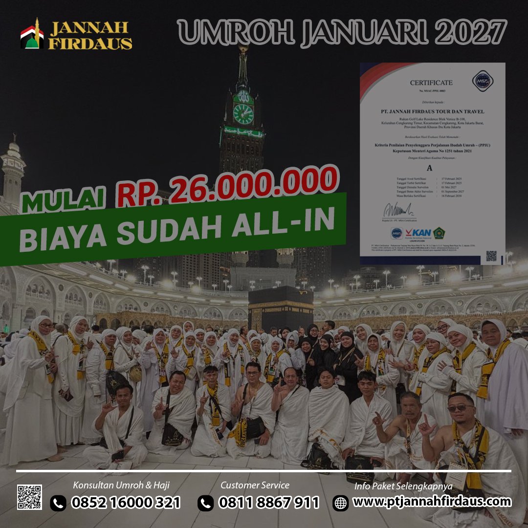 Jannah Firdaus Travel Umroh Haji 148 umroh januari 2027 pt jannah firdaus