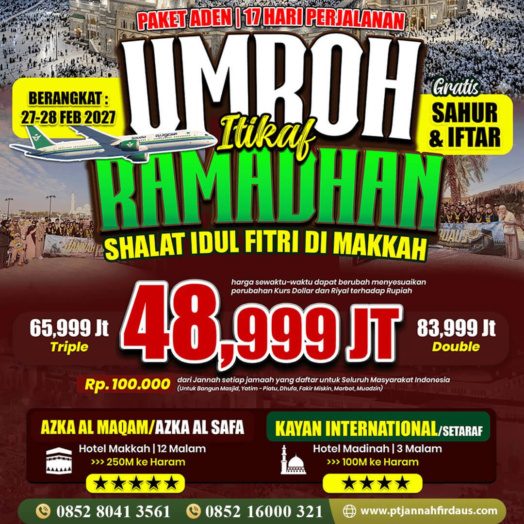 umroh akhir ramadhan 2027 jannah firdaus aden