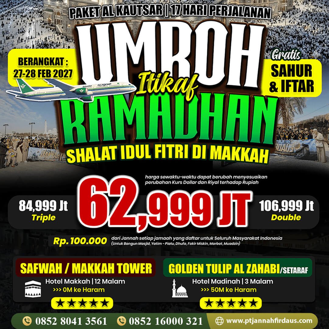 umroh akhir ramadhan 2027 jannah firdaus alkautsar