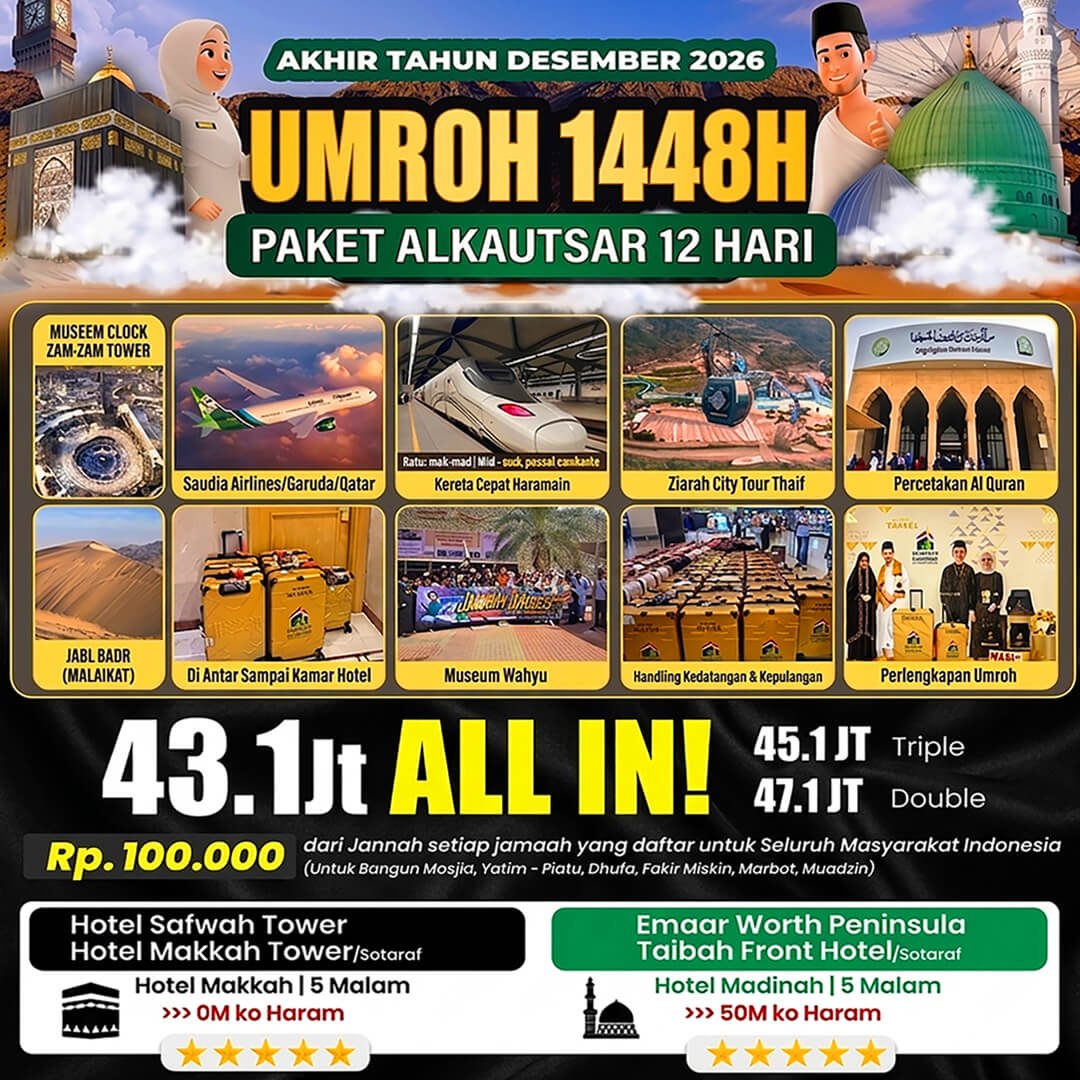Maskapai Terbaik Umroh Haji 11 umroh akhir tahun 2026 paket alkautsar