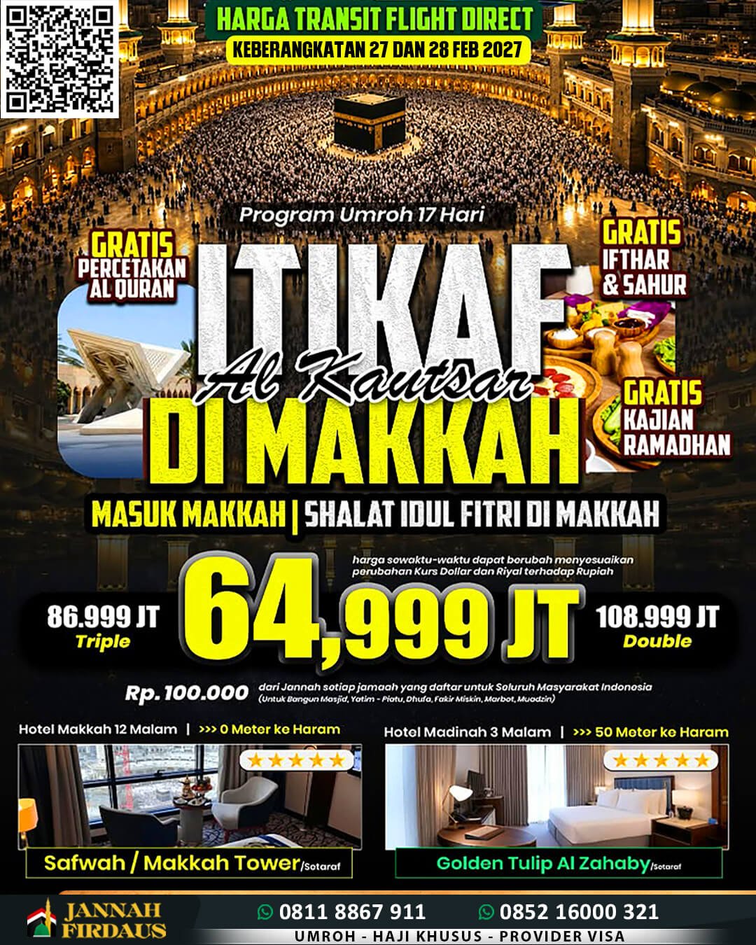 paket umroh itikaf ramadhan 2027 jannah firdaus 17 hari alkautsar masuk makkah