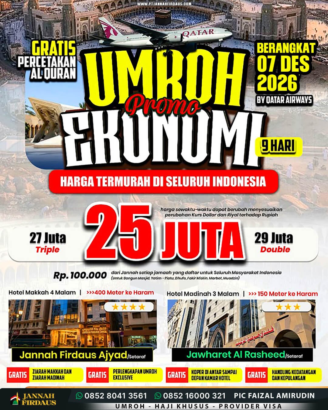 Harga Umroh Akhir Tahun 2026 1 umroh 9 hari akhir tahun 2026 paket ekonomis 7 desember