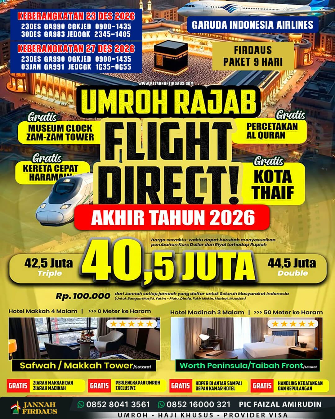 Harga Umroh Akhir Tahun 2026 8 umroh 9 hari akhir tahun 2026 paket firdaus 23 desember dan 27 desember direct flight