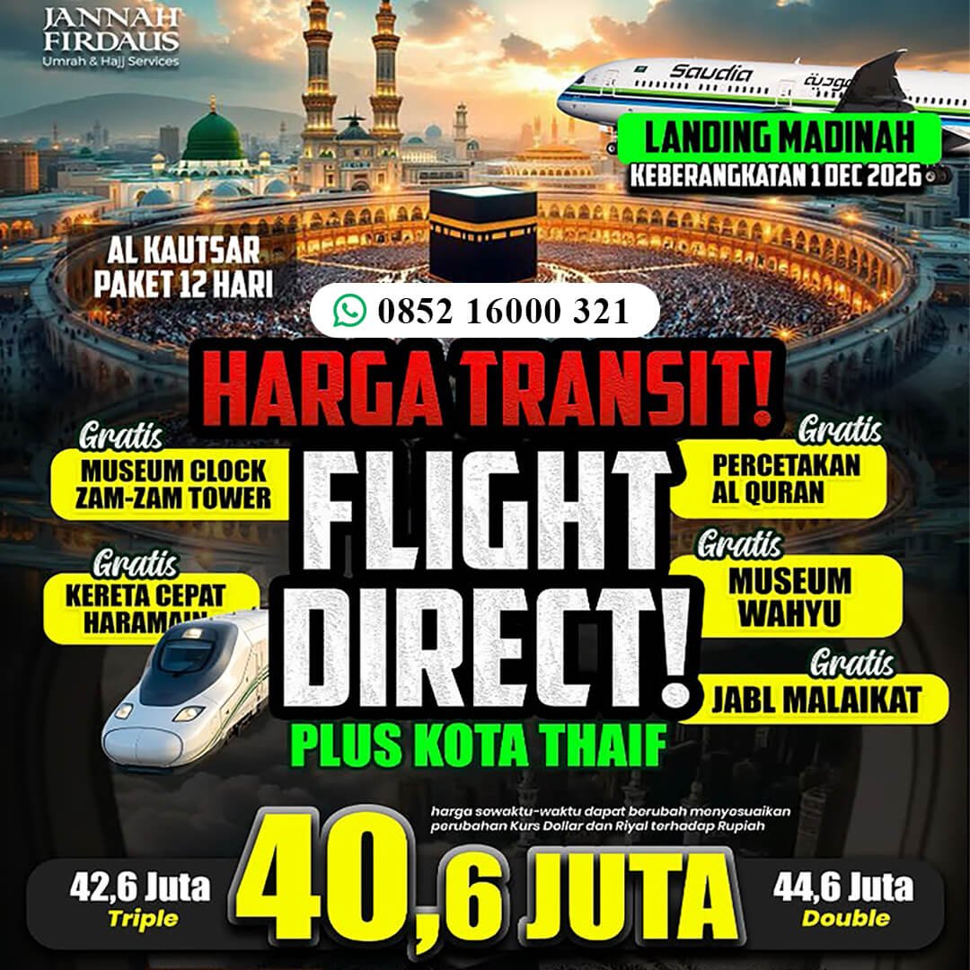 Paket Bulan Ini 117 umroh desember 2026 jannah firdaus paket alkautsar 12 hari