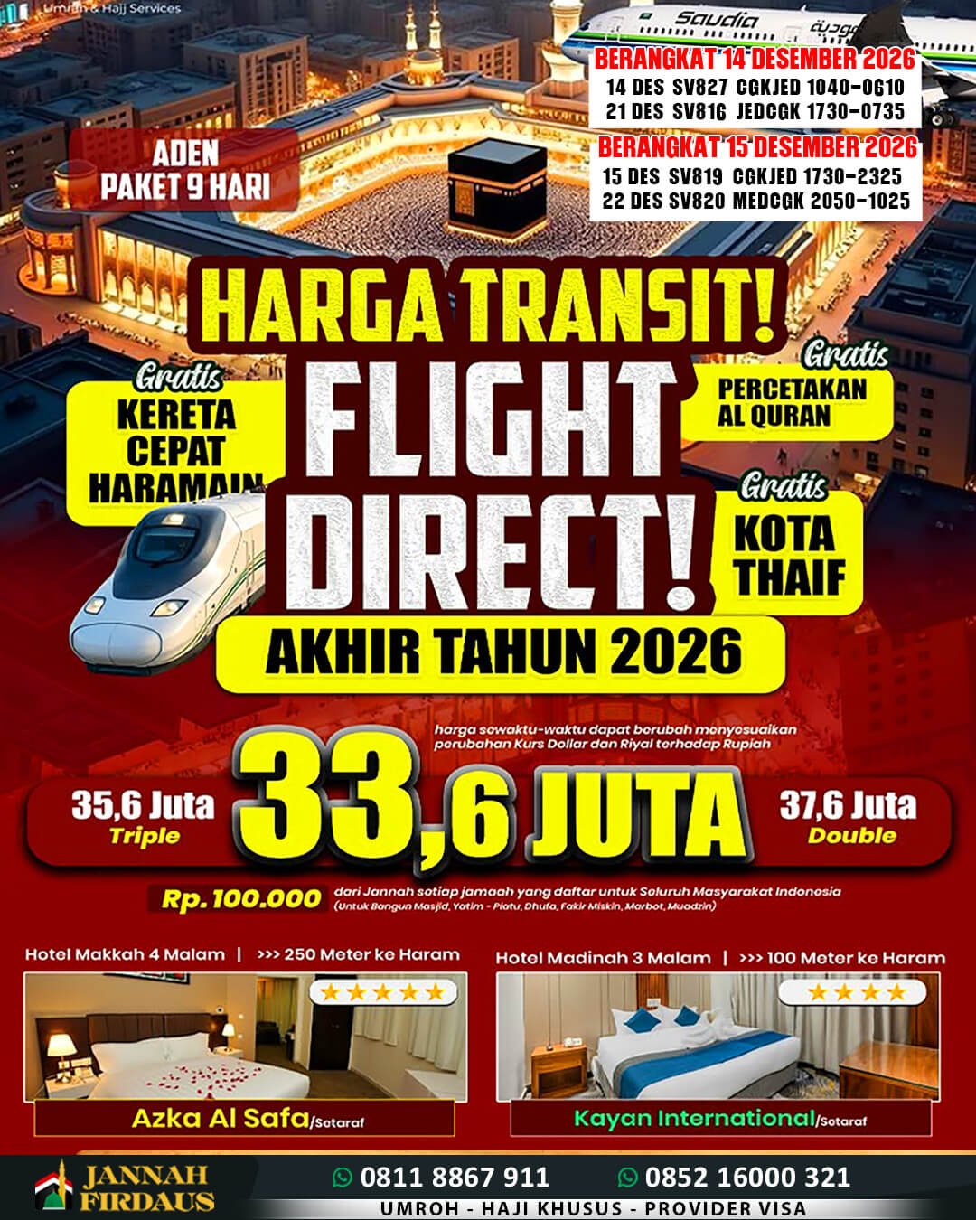 Biaya Umroh 2026 Murah Jaminan Pasti Berangkat 27 jannah firdaus paket aden 14 desember 2026 & 15 desember 2026