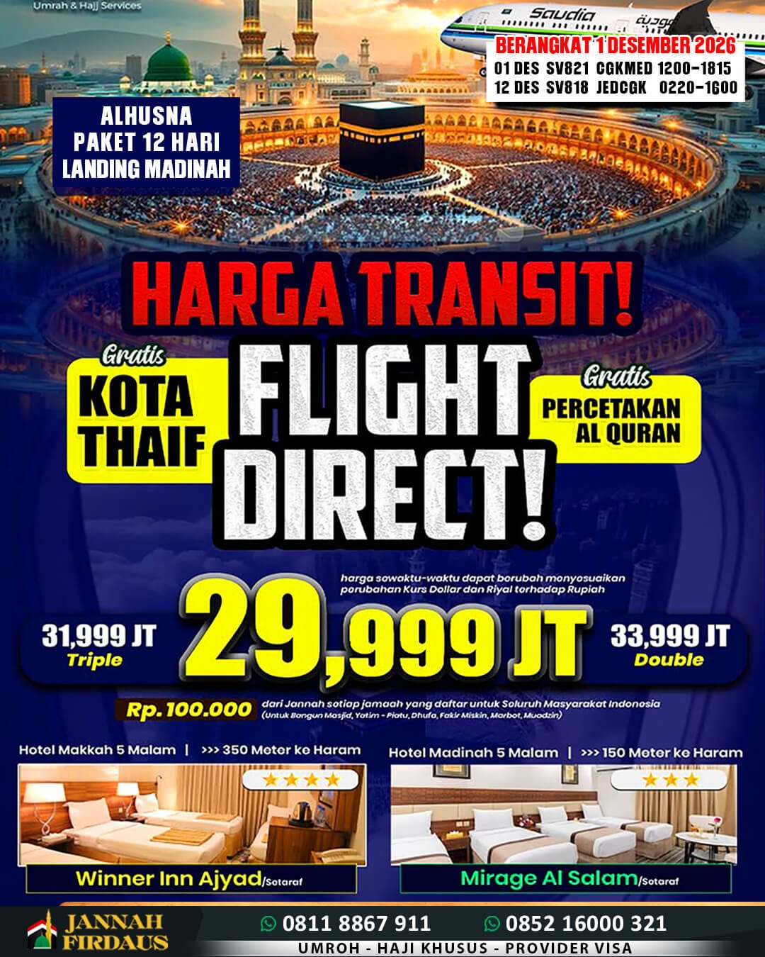 Biaya Umroh 2026 Murah Jaminan Pasti Berangkat 29 jannah firdaus paket alhusna 1 desember 2026