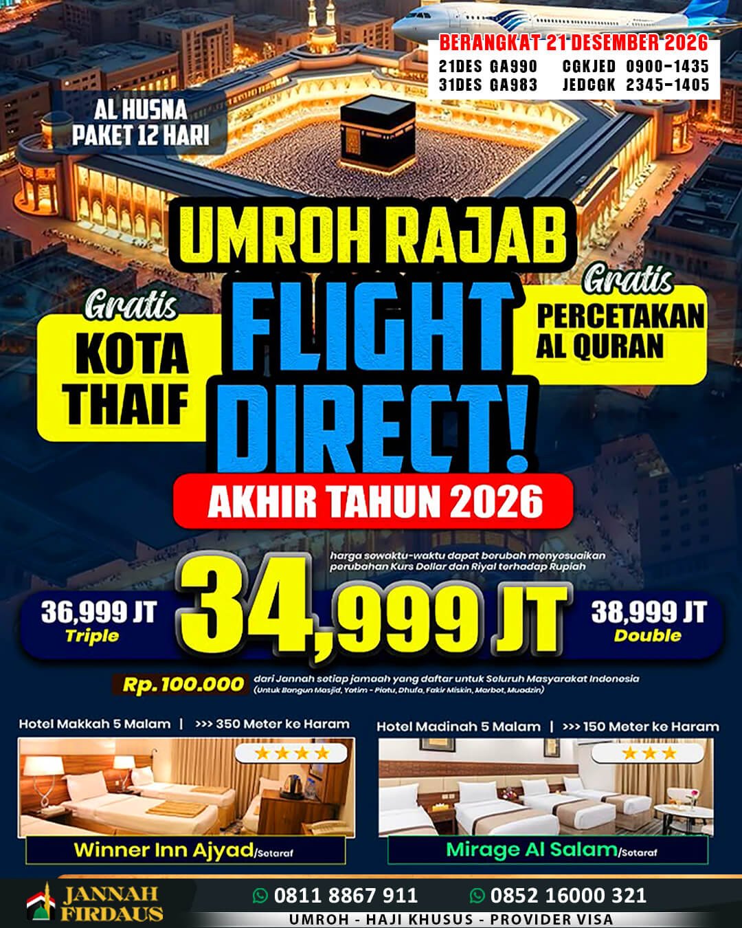 Biaya Umroh 2026 Murah Jaminan Pasti Berangkat 34 jannah firdaus paket alhusna 21 desember 2026