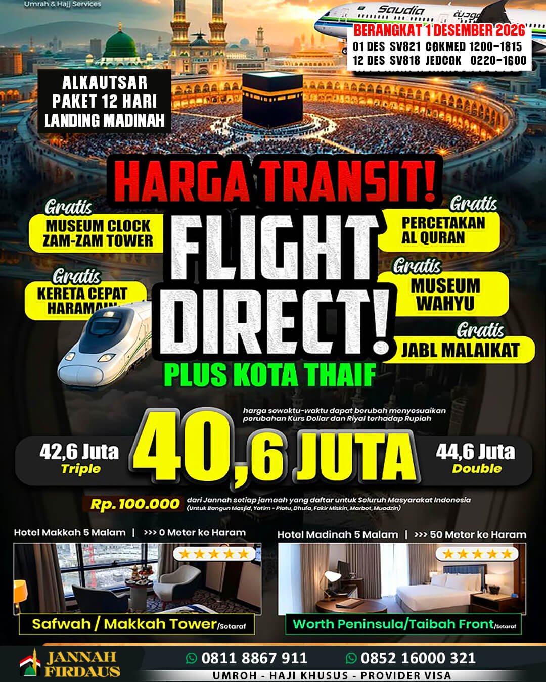 Biaya Umroh 2026 Murah Jaminan Pasti Berangkat 30 jannah firdaus paket alkautsar 1 desember 2026