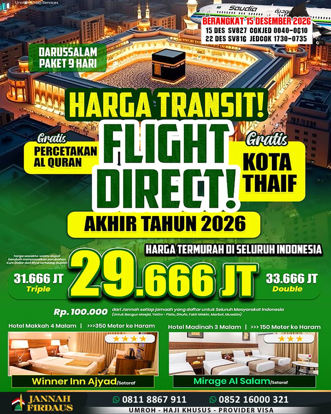 Biaya Umroh 2026 Murah Jaminan Pasti Berangkat 24 jannah firdaus paket darussalam 15 desember 2026