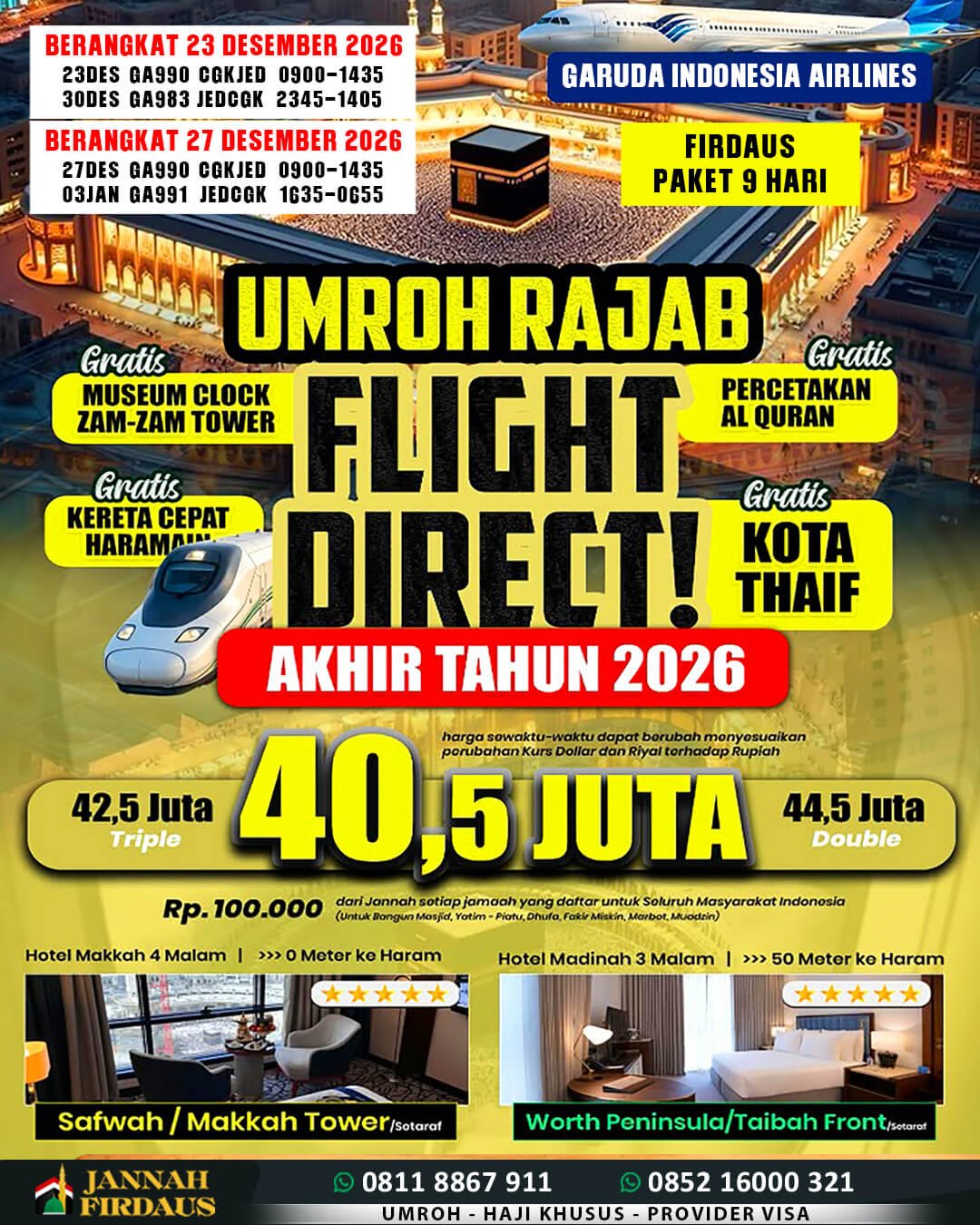 Biaya Umroh 2026 Murah Jaminan Pasti Berangkat 33 jannah firdaus paket firdaus 23 desember 2026 & 27 desember 2026