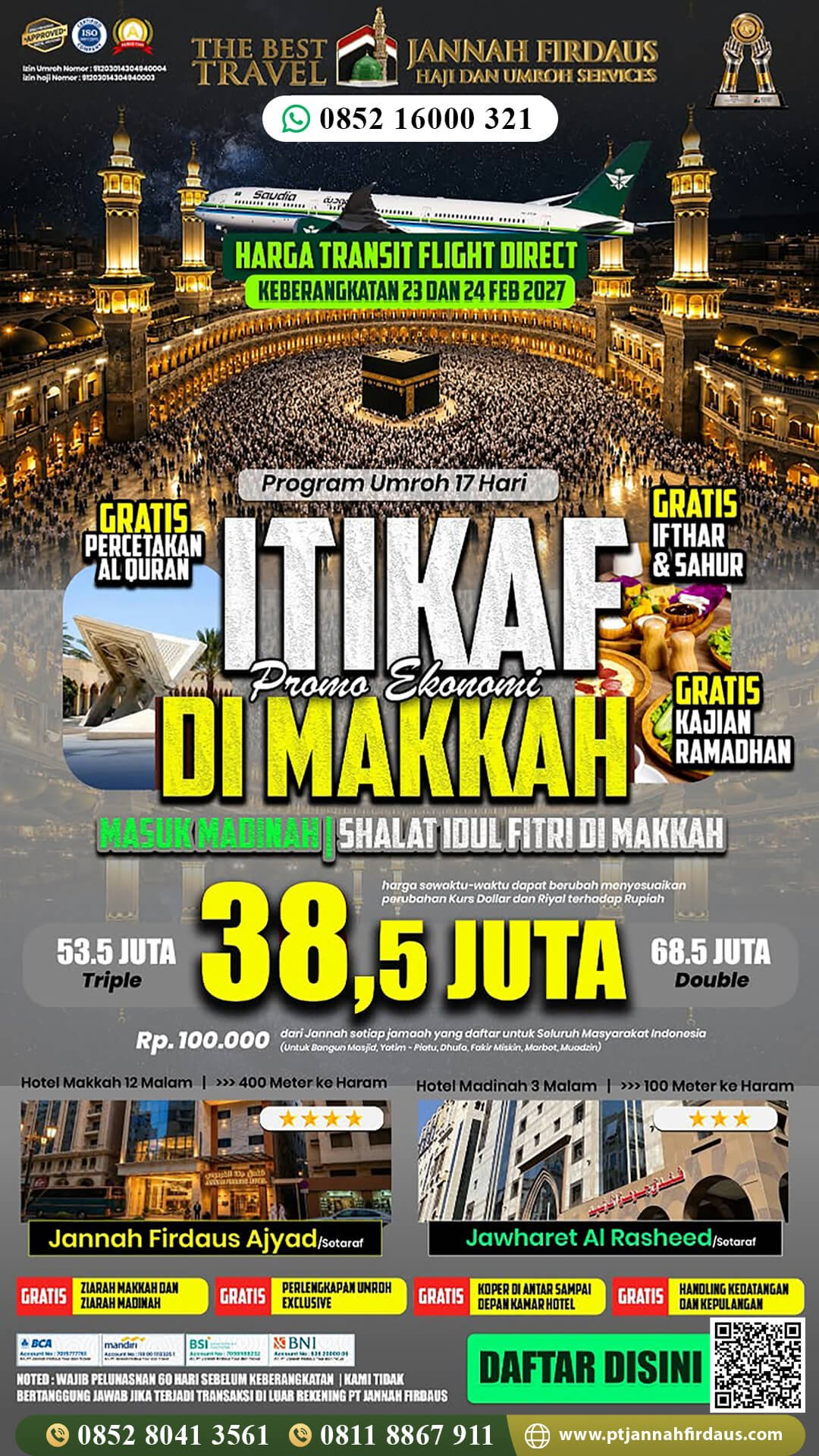 Travel Umroh 2026 2027 50 umroh itikaf ramadhan 2027 jannah firdaus paket 17 ekonomi masuk madinah