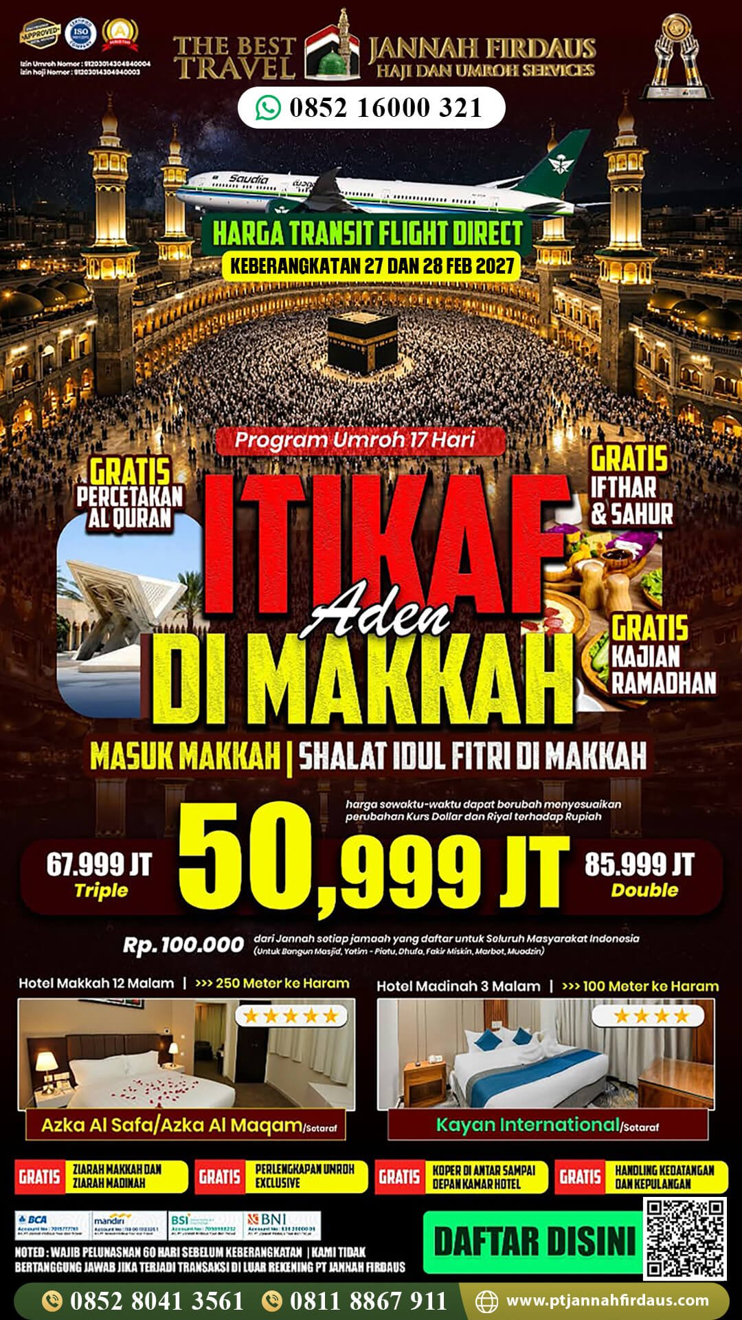 Travel Umroh 2026 2027 43 umroh itikaf ramadhan 2027 jannah firdaus paket 17 hari aden masuk makkah