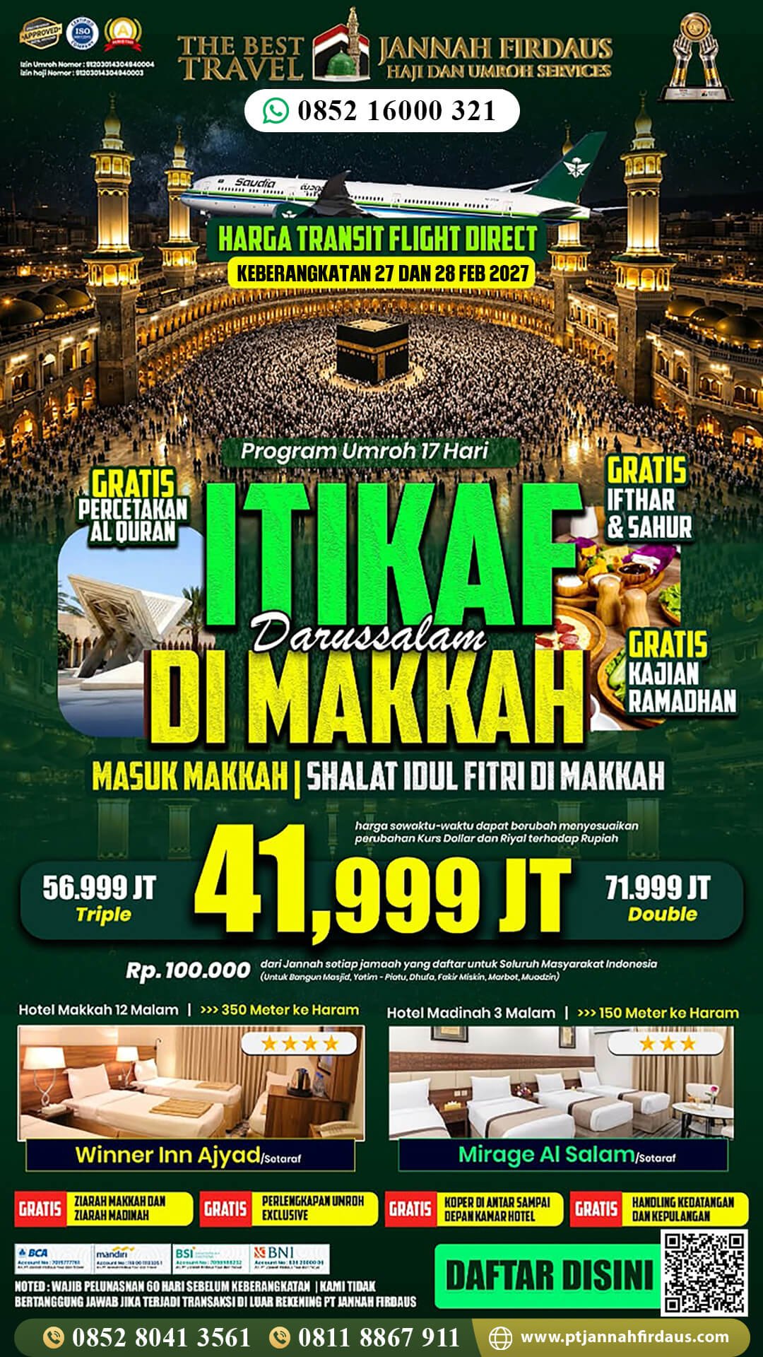 Travel Umroh 2026 2027 42 umroh itikaf ramadhan 2027 jannah firdaus paket 17 hari darussalam masuk makkah