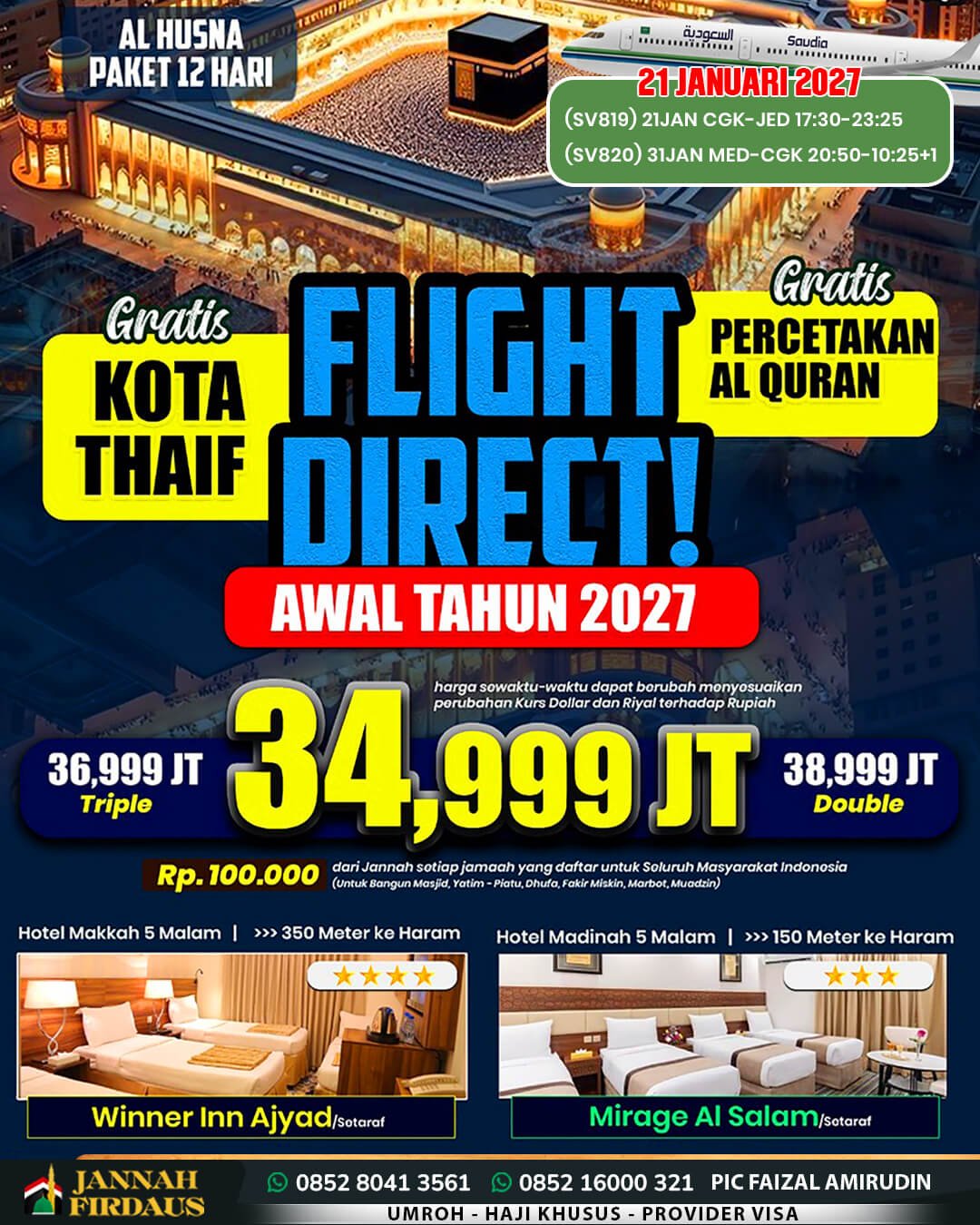 Jannah Firdaus Tour Travel Umroh Haji 113 umroh 12 hari 21 januari 2027 paket alhusna