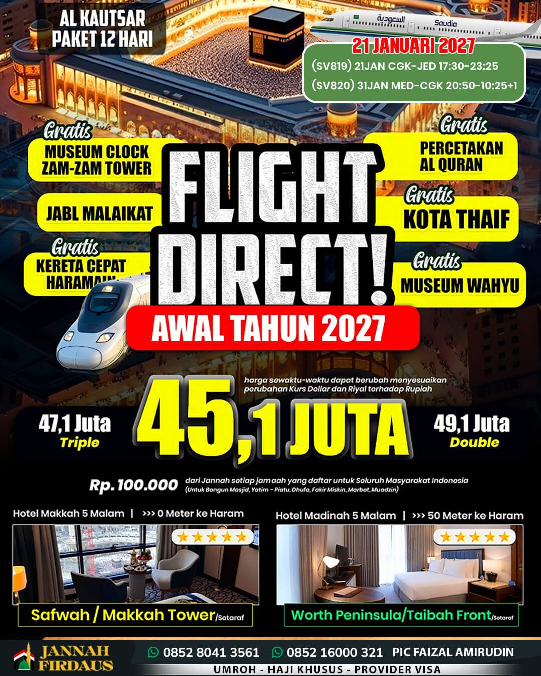 Jannah Firdaus Tour Travel Umroh Haji 114 umroh 12 hari 21 januari 2027 paket alkautsar
