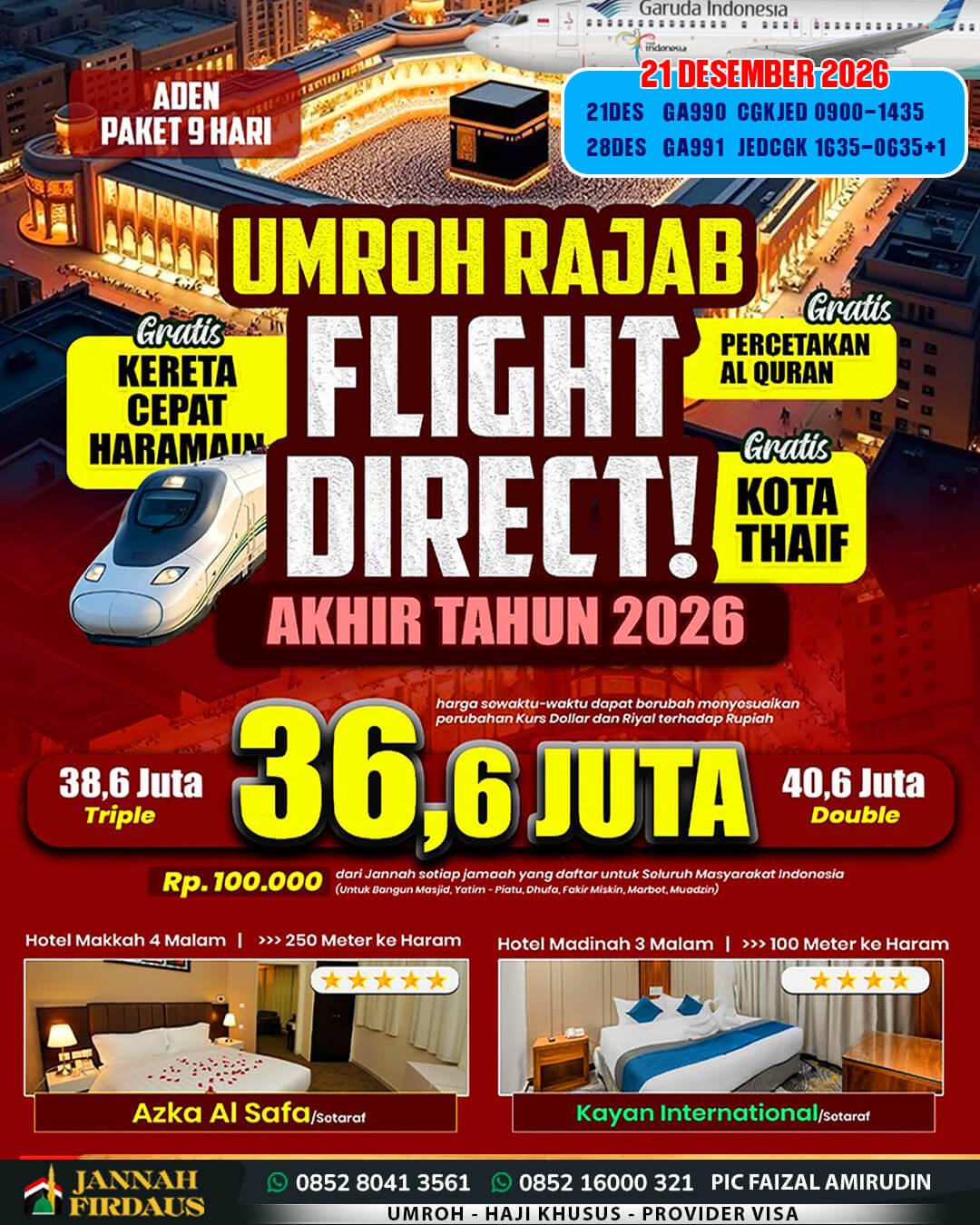 Jannah Firdaus Tour Travel Umroh Haji 116 umroh 9 hari 21 desember 2026 paket aden
