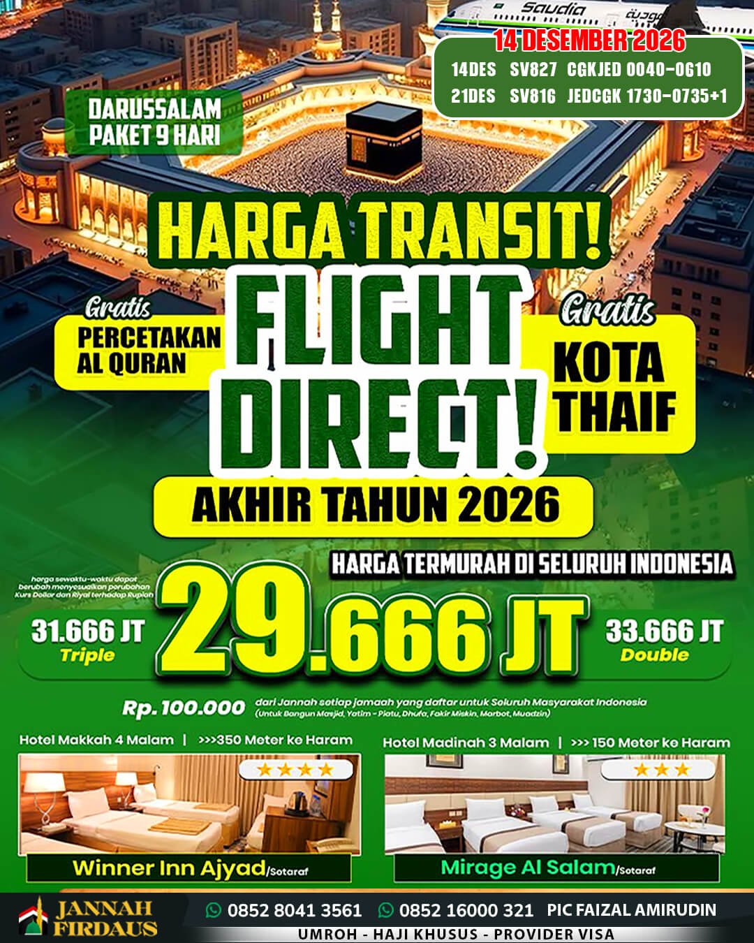 Jannah Firdaus Tour Travel Umroh Haji 117 umroh 9 hari 14 desember 2026 paket darussalam