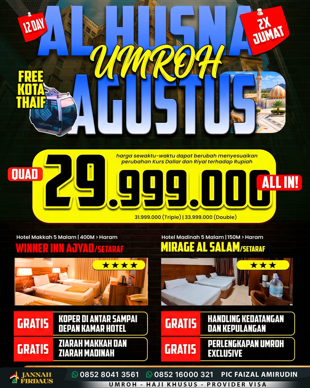 Harga Paket Umroh 2026 2027 217 umroh agustus 2027 alhusna