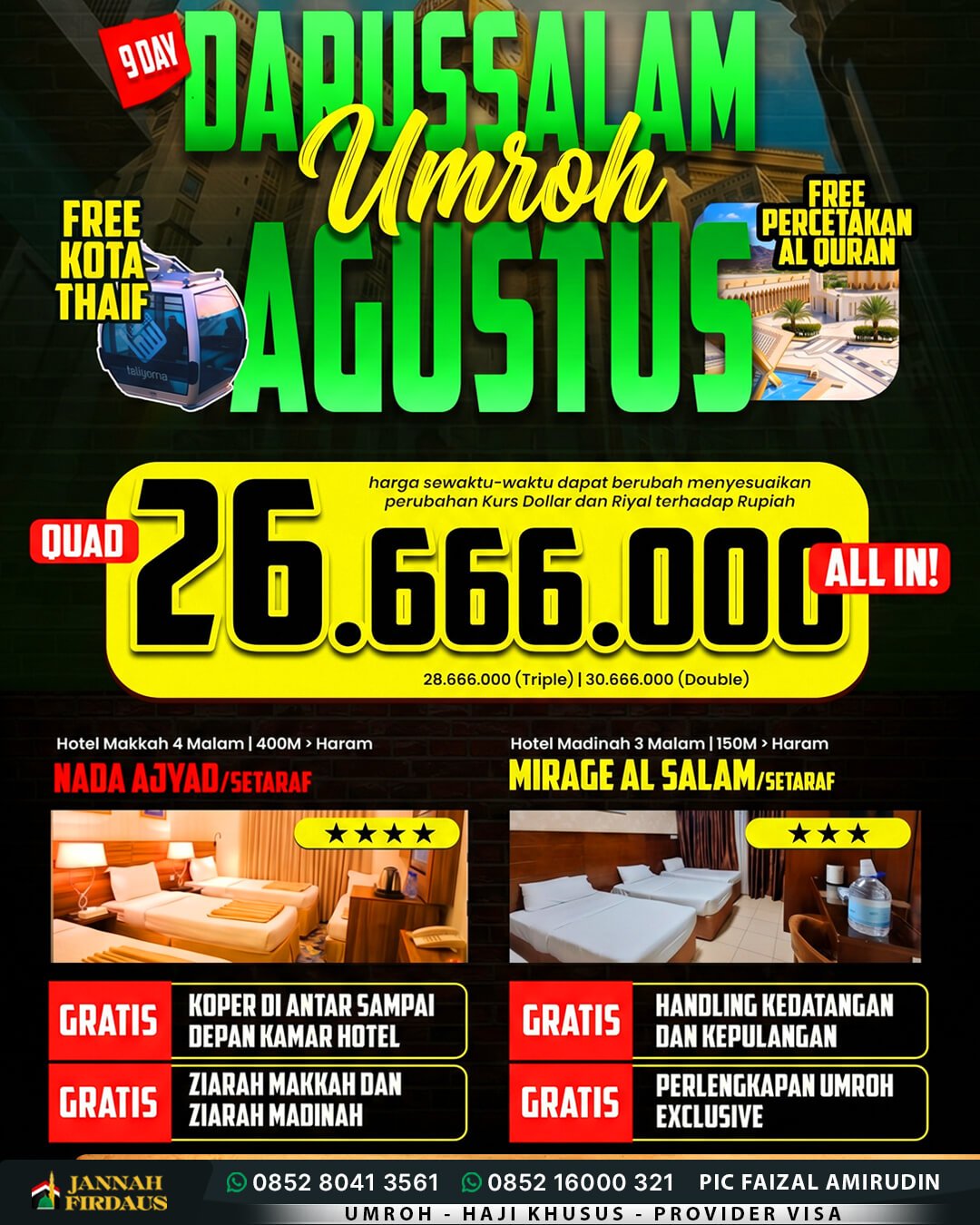 Harga Paket Umroh 2026 2027 213 umroh agustus 2027 darussalam