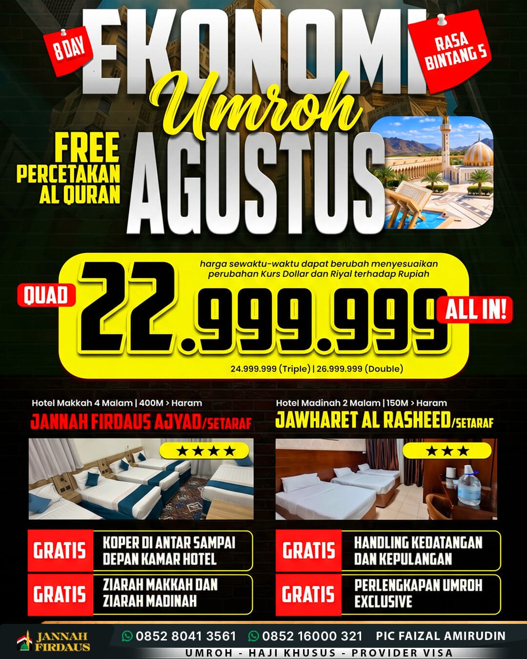 Harga Paket Umroh 2026 2027 212 umroh agustus 2027 ekonomis