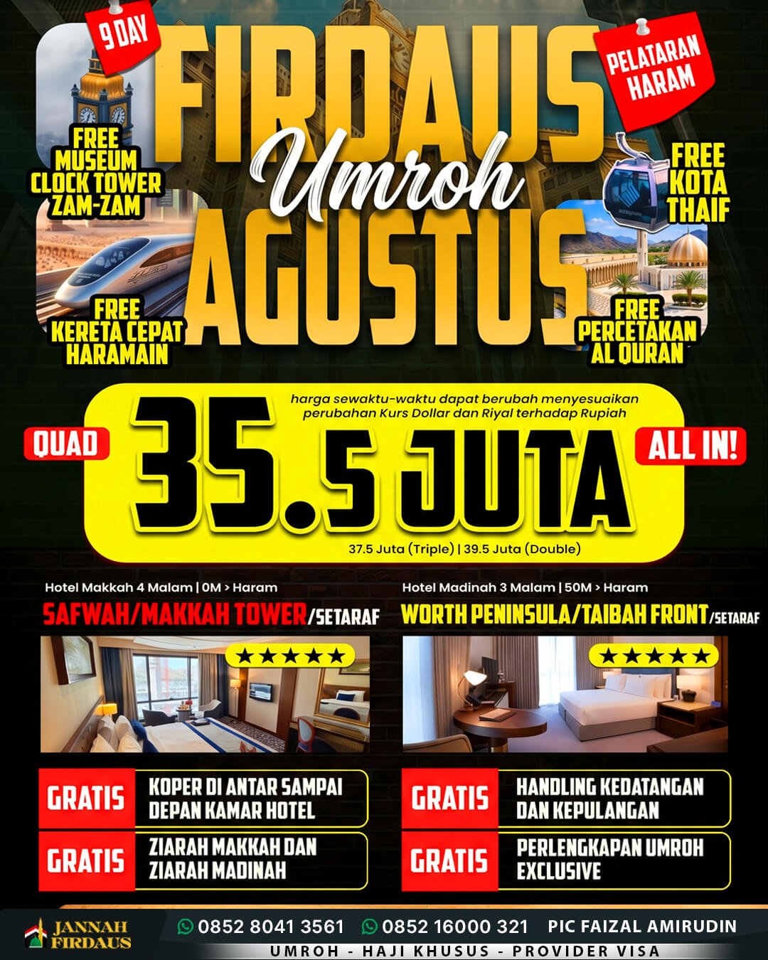 Harga Paket Umroh 2026 2027 215 umroh agustus 2027 firdaus